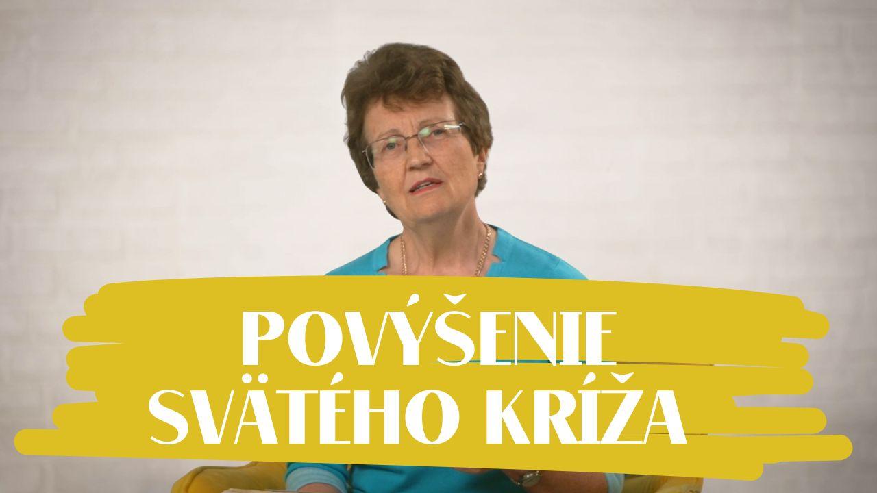 NEDEĽA UŽ V SOBOTU | Vicki de Hoxar | Povýšenie svätého kríža
