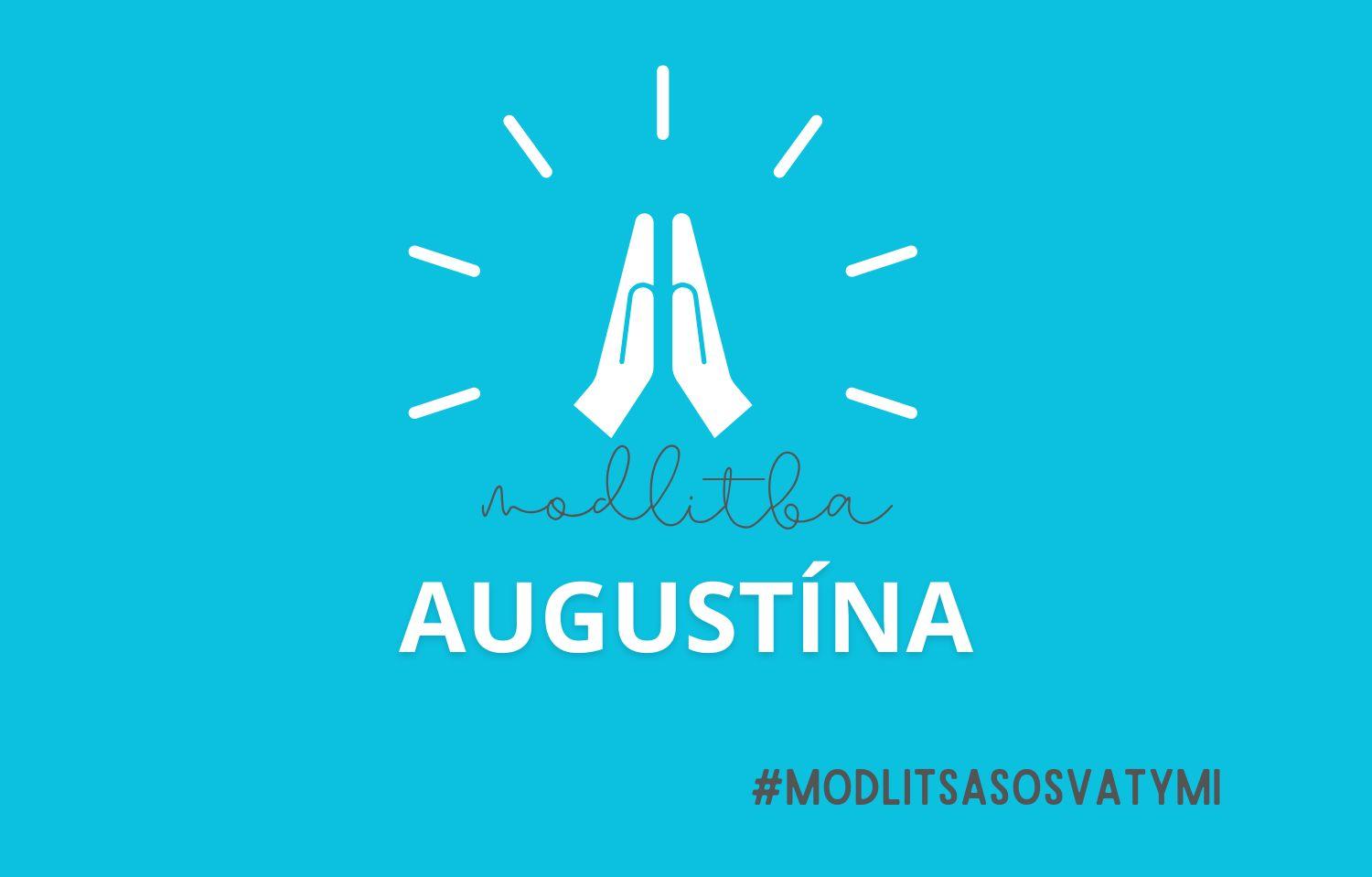 Augustín: Moje srdce bolo nespokojné, kým nespočinulo v Bohu (#modlitsasosvatymi)