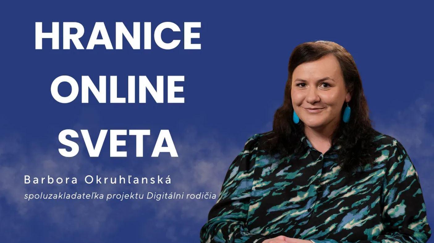 Hranice online sveta | Barbora Okruhľanská | podcast Slovo+ #50